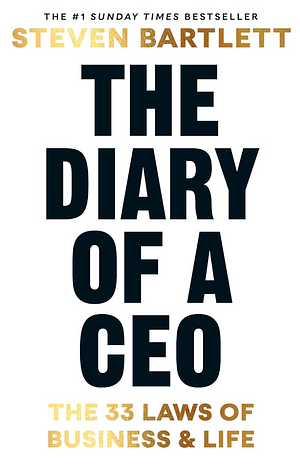 The Diary of a CEO by Steven Bartlett