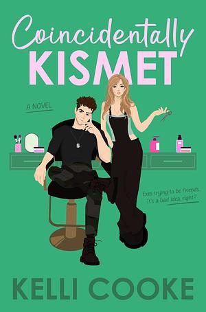 Coincidentally Kismet by Kelli Cooke