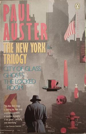 The New York Trilogy by Paul Auster