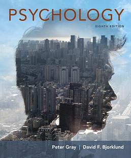 Psychology 8th edition  by David F. Bjorklund, Peter Gray