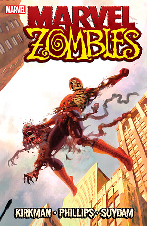 Marvel Zombies by Robert Kirkman
