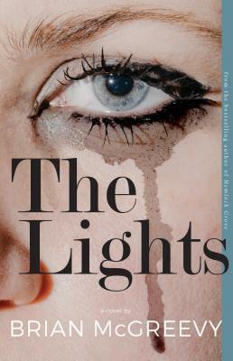 The Lights by Brian McGreevy
