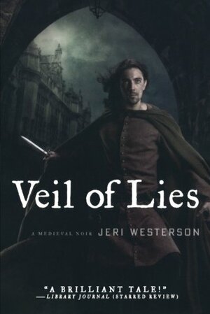 Veil of Lies: A Medieval Noir by Jeri Westerson