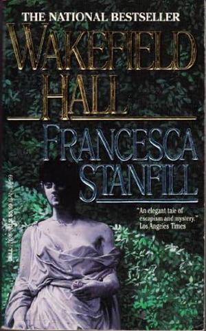 Wakefield Hall by Francesca Stanfill