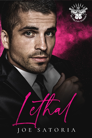 Lethal  by Joe Satoria