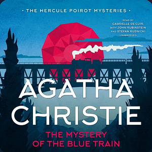 The Mystery of the Blue Train by Agatha Christie