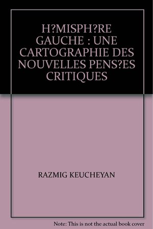 Hémisphère gauche by Razmig Keucheyan