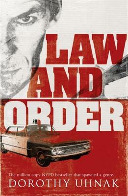 Law and Order by Dorothy Uhnak