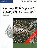 Creating Web Pages with HTML, XHTML, and XML by Patrick Carey