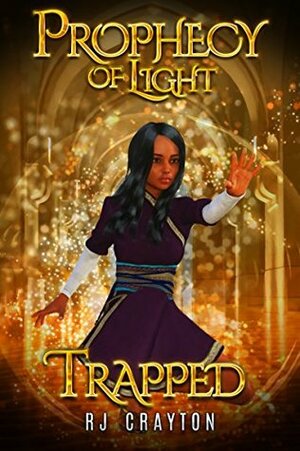 Trapped by R.J. Crayton