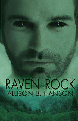 Raven Rock by Allison B. Hanson