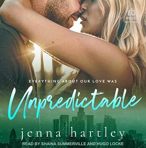 Unpredictable by Jenna Hartley