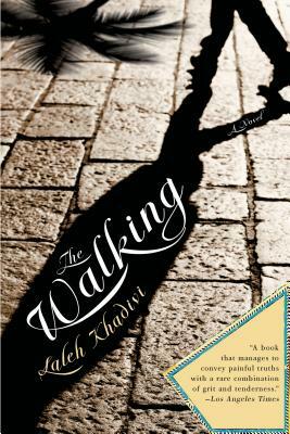 The Walking by Laleh Khadivi