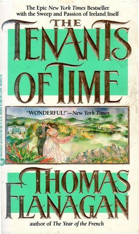 The Tenants of Time by Thomas Flanagan