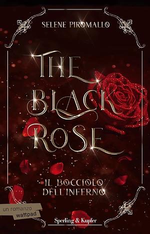 The Black Rose by Selene Piromallo