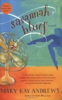 Savannah Blues by Mary Kay Andrews