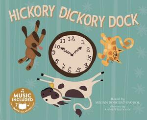 Hickory Dickory Dock by Megan Borgert-Spaniol