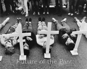 Future of the Past: Reviving the Queer Archives by Annette Dragon, Susie R. Bock, Ryan Conrad, Erica Rand