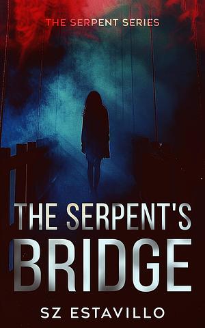 The Serpent's Bridge by S.Z. Estavillo