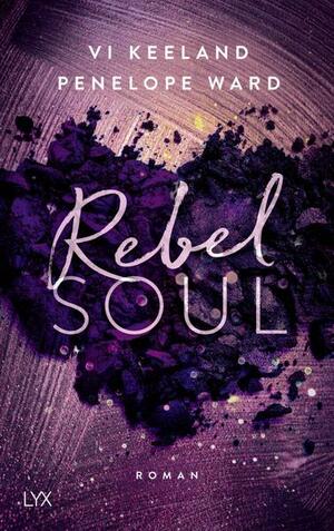 Rebel Soul by Penelope Ward, Vi Keeland