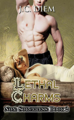 Lethal Charms by J.C. Diem