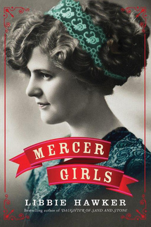 Mercer Girls by Libbie Hawker