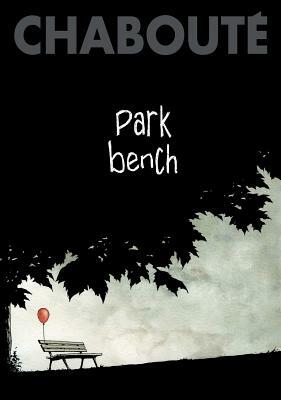 Park Bench by Christophe Chabouté