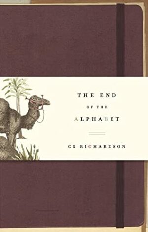 The End of the Alphabet by C.S. Richardson