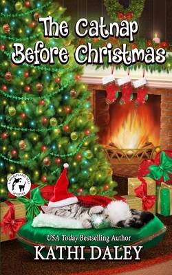 The Catnap Before Christmas by Kathi Daley