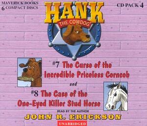 Hank the Cowdog: The Curse of the Incredible Priceless Corncob/The Case of the One-Eyed Killer Stud by John R. Erickson