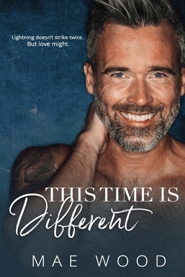 This Time Is Different by Mae Wood