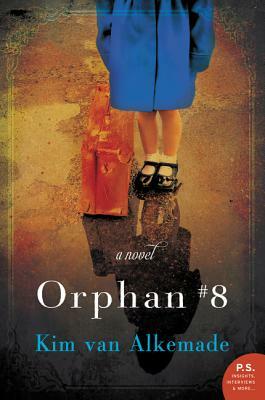 Orphan Number Eight by Kim Van Alkemade