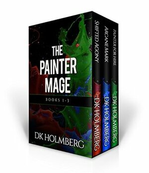 The Painter Mage: Books 1-3 by D.K. Holmberg