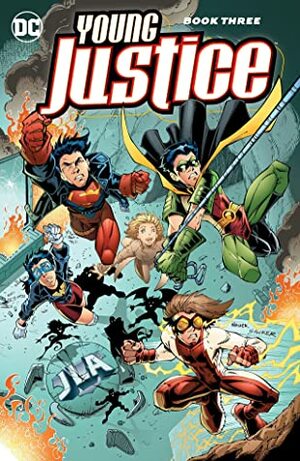 Young Justice, Book Three by Todd Nauck, Peter David