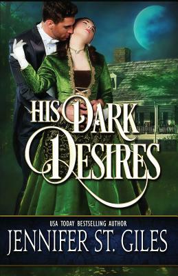 His Dark Desires by Jennifer St. Giles