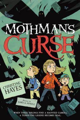 Mothman's Curse by Christine Hayes