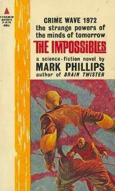 The Impossibles by Mark Phillips, Laurence M. Janifer, Randall Garrett