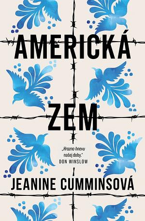 Americká zem by Jeanine Cummins