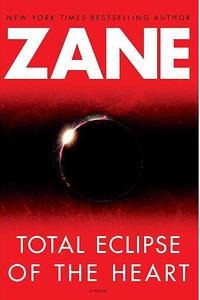 Total Eclipse of the Heart by Zane