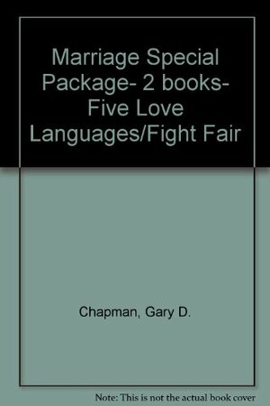 Marriage Special Package- 2 books- Five Love Languages/Fight Fair by Joy Downs, Gary Chapman, Tim Downs