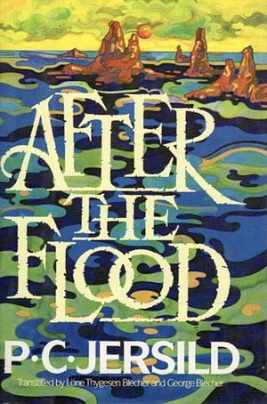 After the Flood by P.C. Jersild