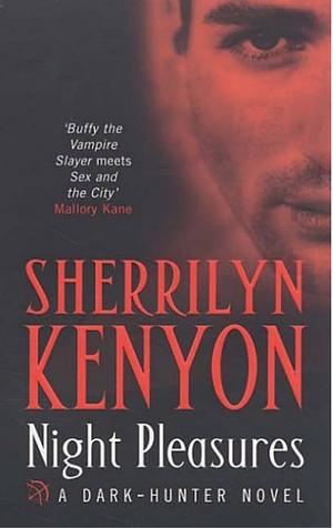 Night Pleasures by Sherrilyn Kenyon