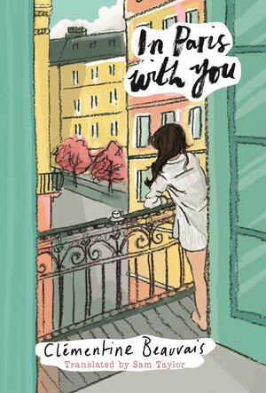 In Paris With You by Clémentine Beauvais