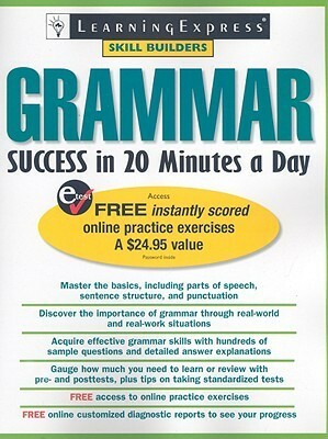 Grammar Success in 20 Minutes a Day by LearningExpress