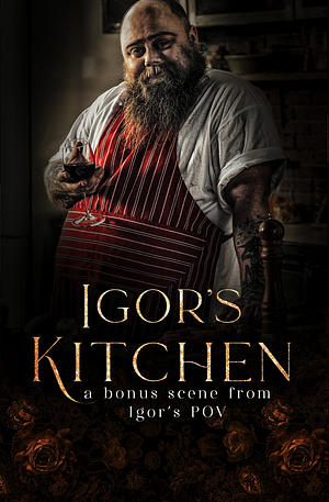 Igor's Kitchen: Painted Scars Bonus Scene by Neva Altaj