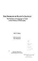 The Problem of Plato's Cratylus: The Relation of Language to Truth in the History of Philosophy by Ori Z. Soltes