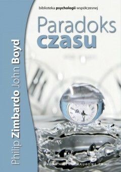 Paradoks czasu by Philip G. Zimbardo