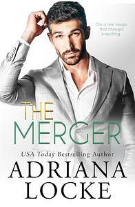 The Merger by Adriana Locke