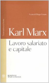 Lavoro salariato e capitale by Karl Marx