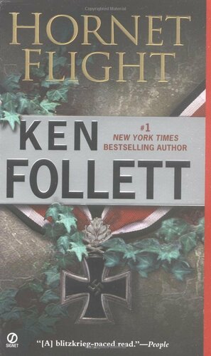 Hornet Flight by Ken Follett